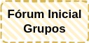 Fórum Inicial: grupos